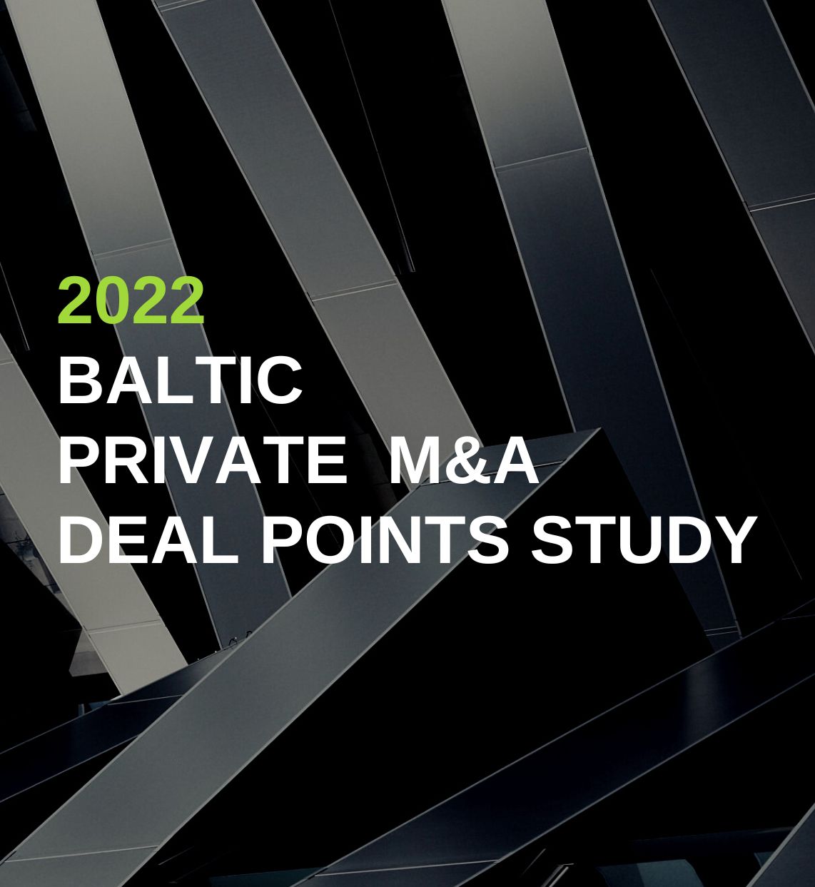 2022 Baltic M&A Deal Points Study