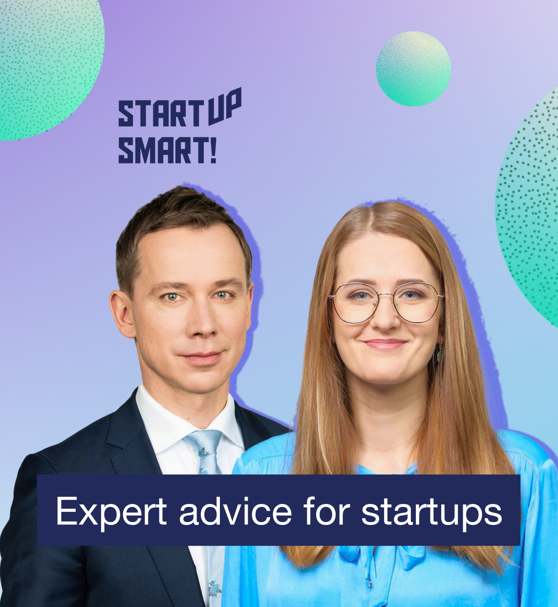 Toomas and Mirell, Startup Smart