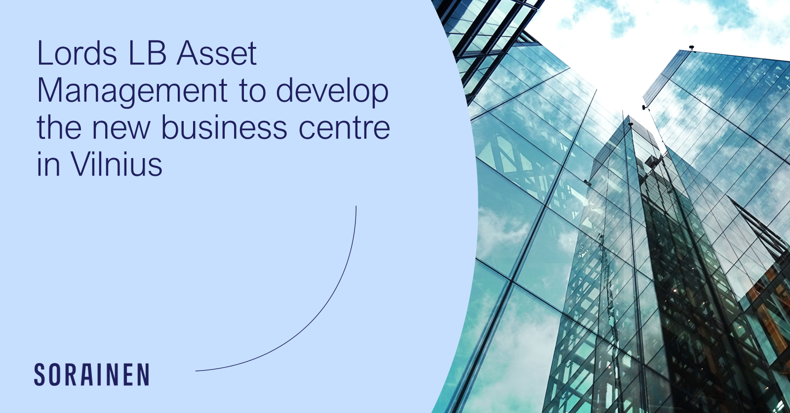 Lords LB Asset Management to develop the new business centre in Vilnius