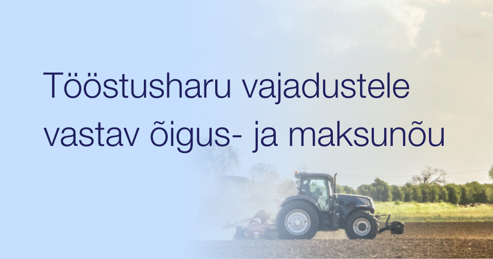 Tööstusharu vajadustele vastav õigus- ja maksunõu. Sorainen