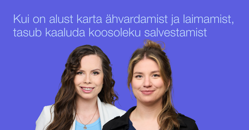 Kui on alust karta ähvardamist ja laimamist, tasub kaaluda koosoleku salvestamist. Triin Toom ja Kätlin Sehver