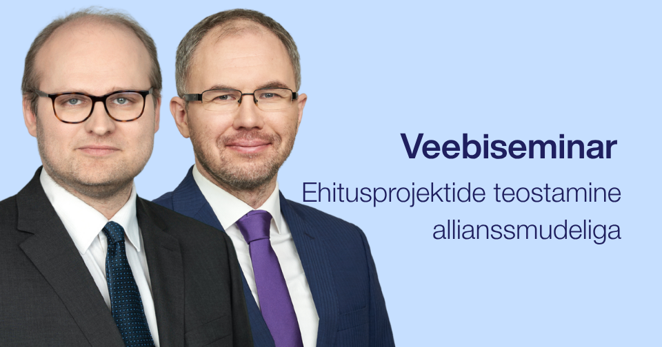 Ehitusprojektide teostamine allianssmudeliga. Veebiseminar