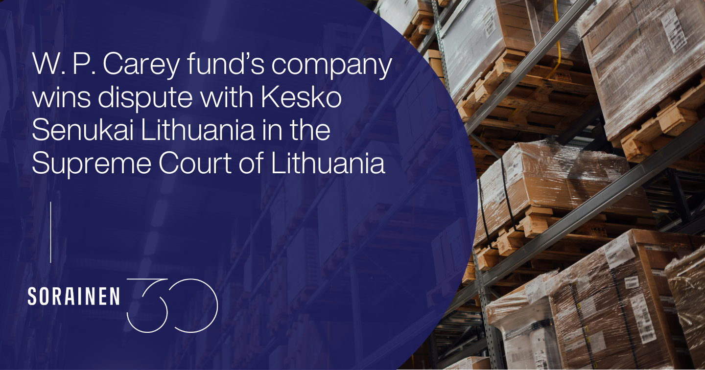 W P Carey Fund s Company Wins Dispute With Kesko Senukai Lithuania In 
