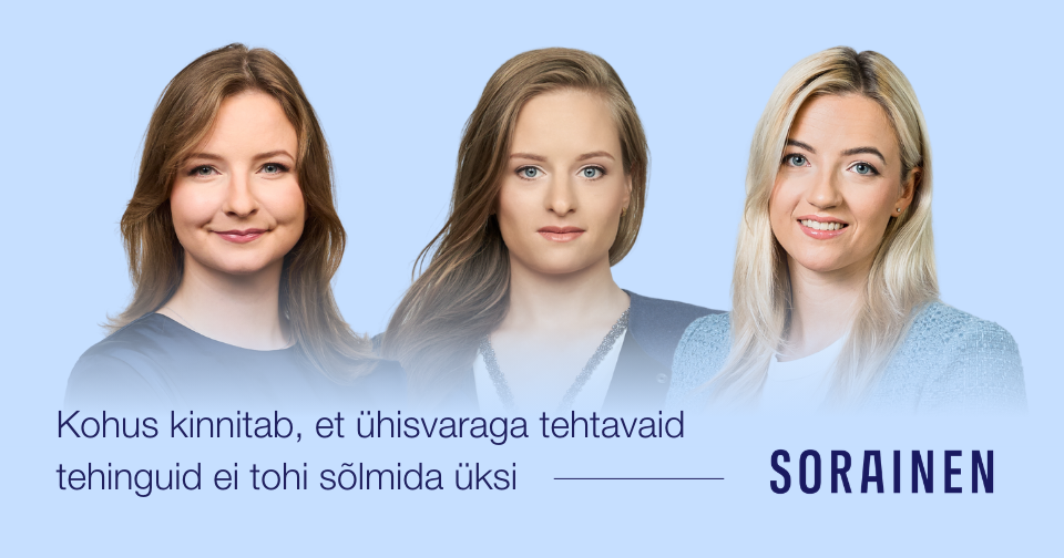 Kohus kinnitab, et ühisvaraga tehtavaid tehinguid ei tohi sõlmida üksi. Sorainen. Fotol: Hanna Esko, Polina Tšernjak, Kelly Kallaste