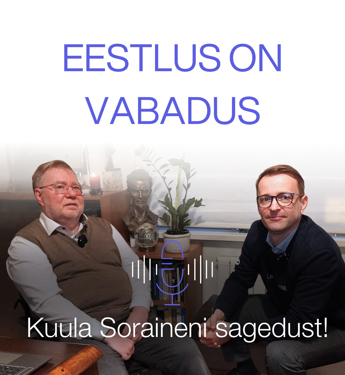 Mart Laar ja Kaupo Lepasepp banner