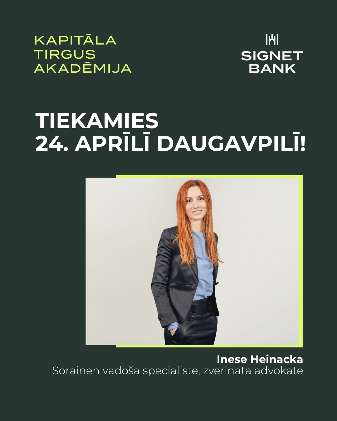 Inese Heinacka un kapitāla tirgus akadēmija