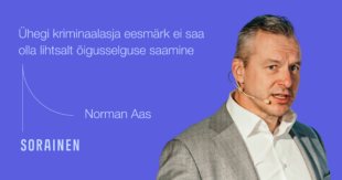 Ühegi kriminaalasja eesmärk ei saa olla lihtsalt õigusselguse saamine