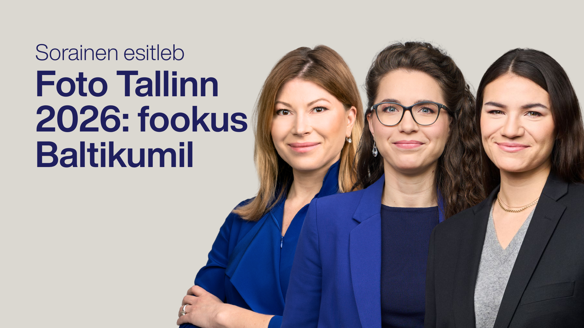 Foto Tallinn 2026: fookus Baltikumil. Fotol: Kärt Anna Maire Kelder, Gerli Helene Gritsenko, Helery Maidlas